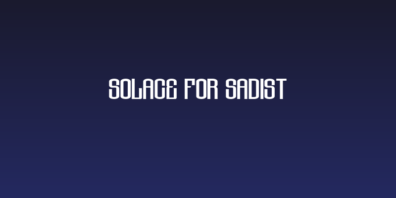 Solace for Sadist Social Header