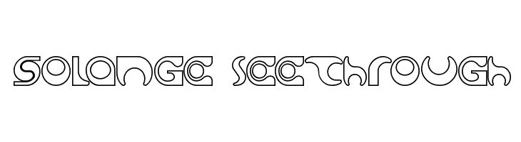 Solange seethrough  Descarca Fonturi Gratis