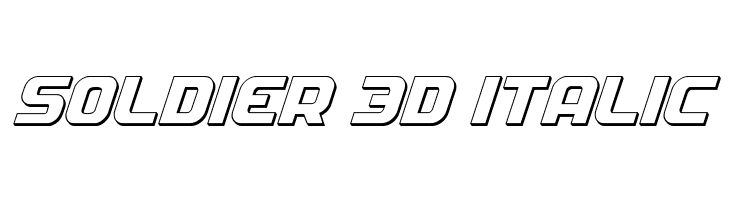 Soldier 3D Italic  Frei Schriftart Herunterladen