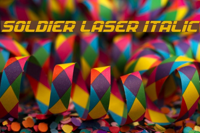 Soldier Laser Italic Example 2