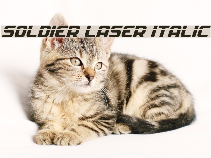 Soldier Laser Italic Example 3