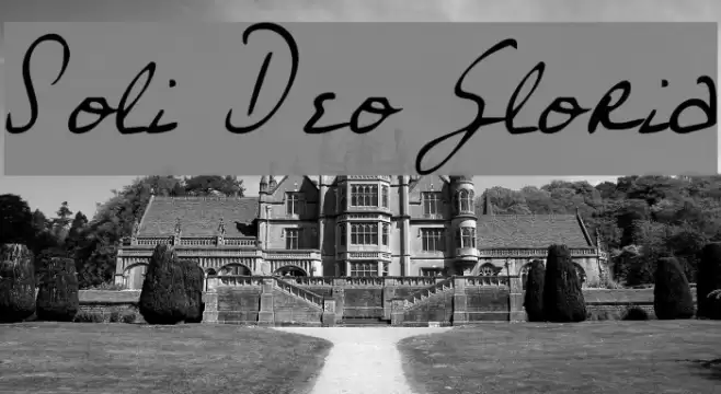 Soli Deo Gloria Font examples