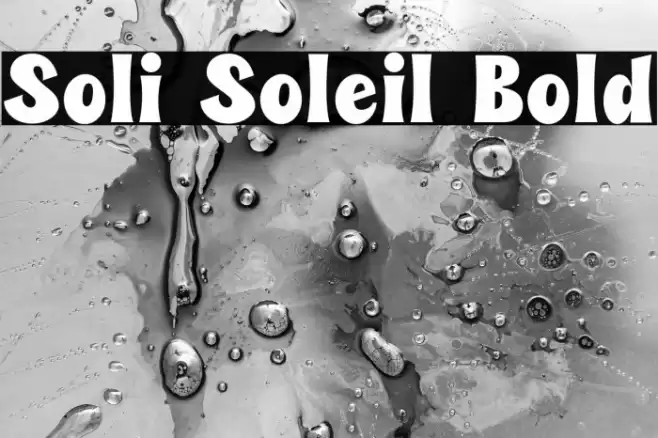 Soli Soleil Bold Font examples