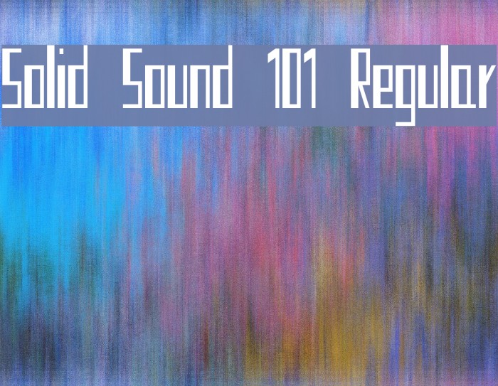 Solid Sound 101 Regular Font examples