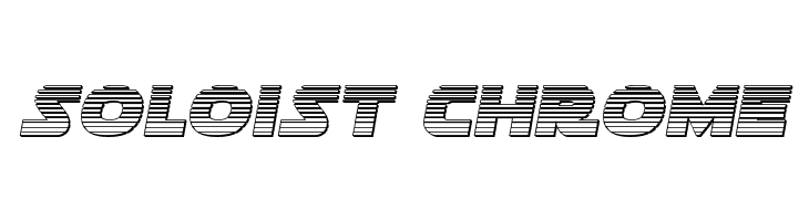 Soloist Chrome  Free Fonts Download