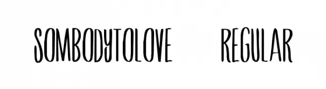 SombodyToLove-Regular  Frei Schriftart Herunterladen