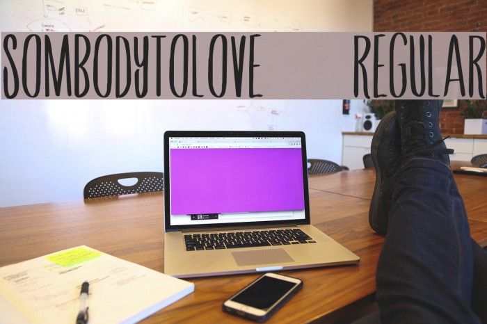 SombodyToLove-Regular Font examples