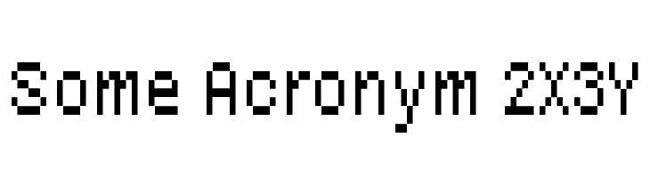 Some Acronym 2X3Y  Frei Schriftart Herunterladen