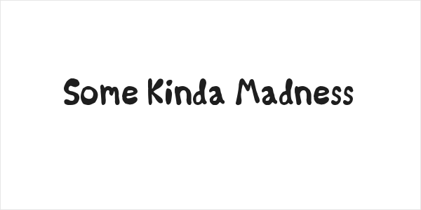 Some Kinda Madness Logo