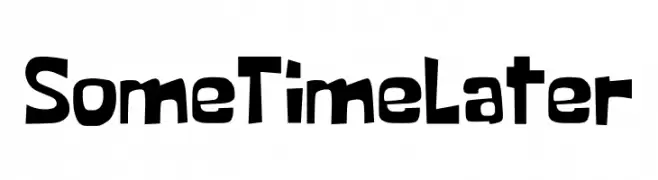 Some Time Later  Free Fonts Download