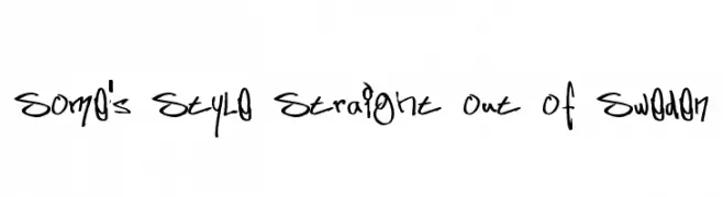 Some's Style Straight out of Sweden  Descarca Fonturi Gratis