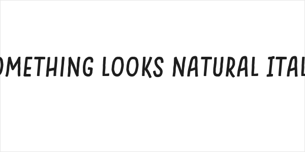 Something Looks Natural Italic Logo