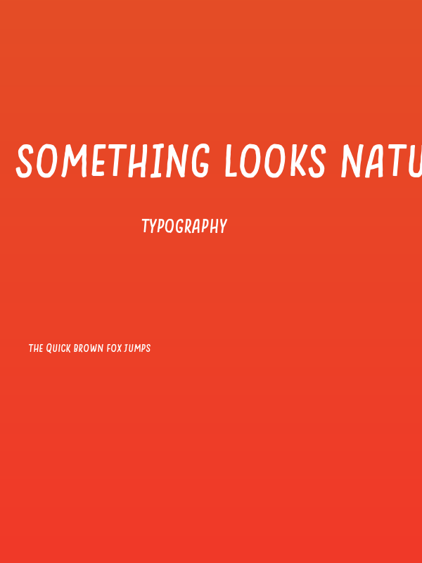 Something Looks Natural Italic Poster