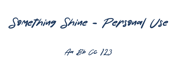 Something Shine - Personal Use Font Preview
