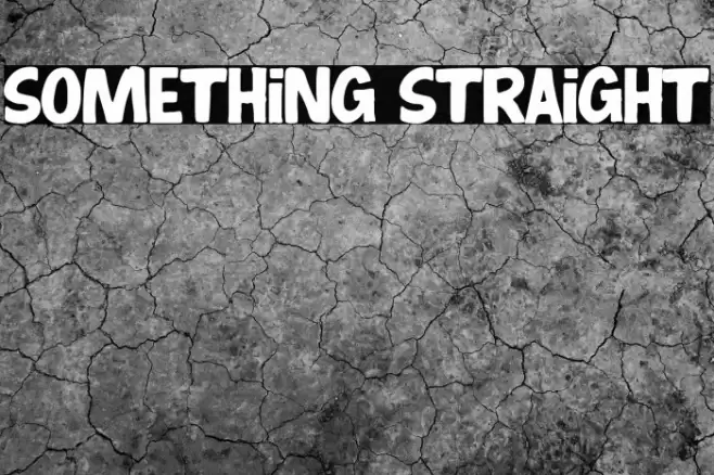 Something Straight Font examples