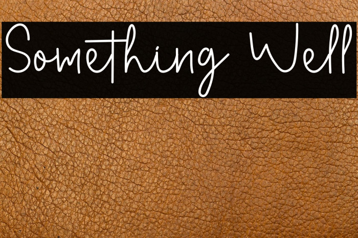 Something Well Example 3