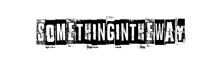 Something in the way  Frei Schriftart Herunterladen