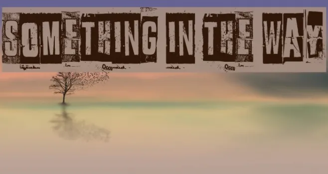 Something in the way Example 2