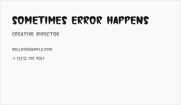 Sometimes Error Happens Business Card