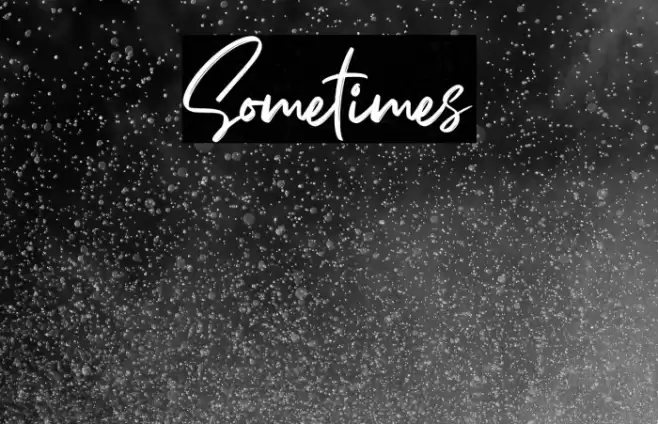 Sometimes Font examples