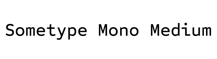 Sometype Mono Medium  免费字体下载