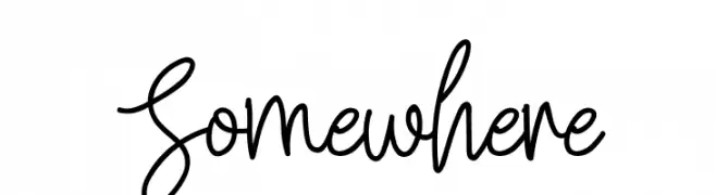 Somewhere  Frei Schriftart Herunterladen