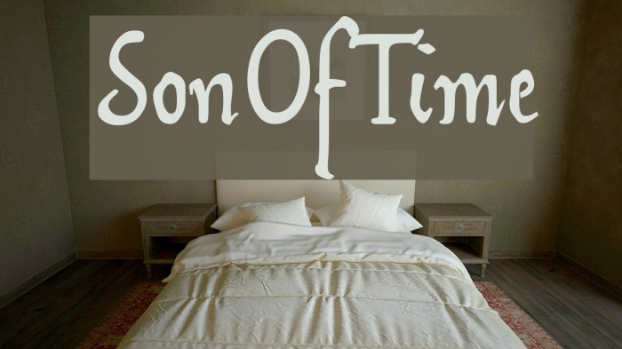 SonOfTime Font examples