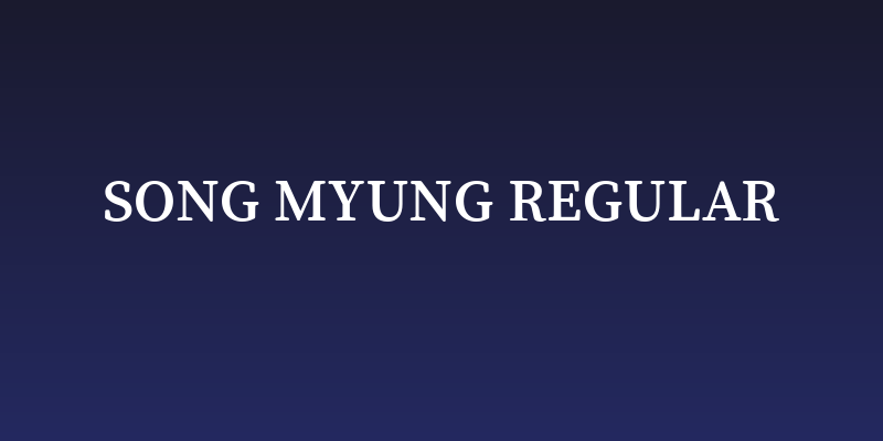 Song Myung Regular Social Header