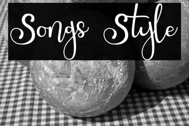 Songs Style Font examples