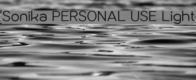 Sonika PERSONAL USE Light Font examples