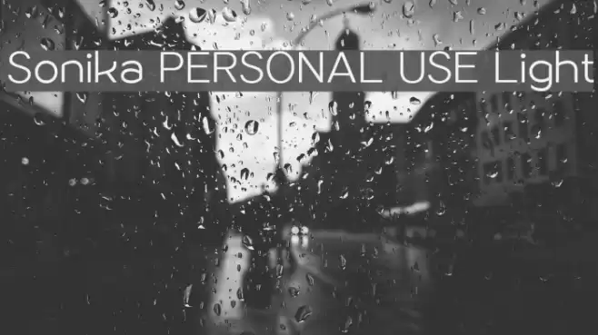 Sonika PERSONAL USE Light Font examples