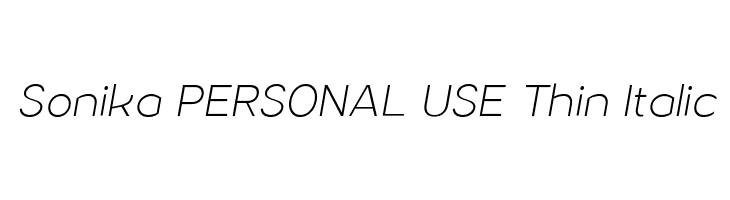 Sonika PERSONAL USE Thin Italic Font