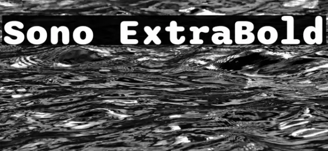 Sono ExtraBold Fuentes examples