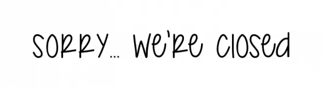 Sorry... We're Closed  Frei Schriftart Herunterladen
