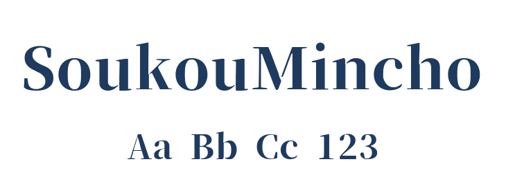 SoukouMincho Font Preview