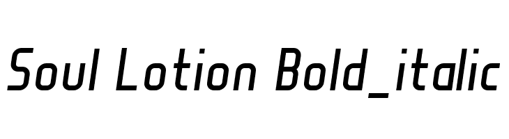 Soul Lotion Bold_italic Font