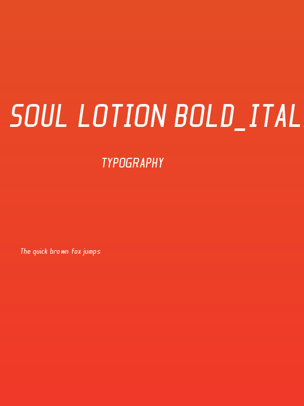 Soul Lotion Bold_italic Poster