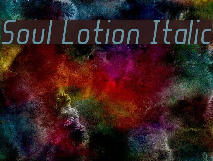 Soul Lotion Italic Font examples