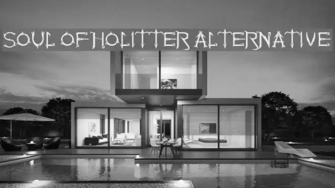 Soul Of Holitter Alternative Font examples