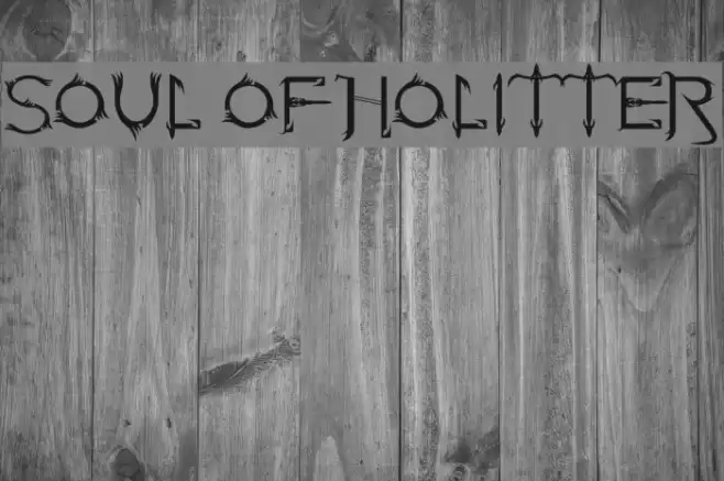 Soul Of Holitter Font examples