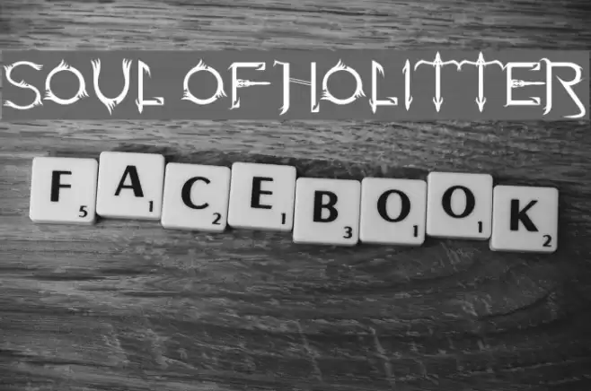 Soul Of Holitter Font examples