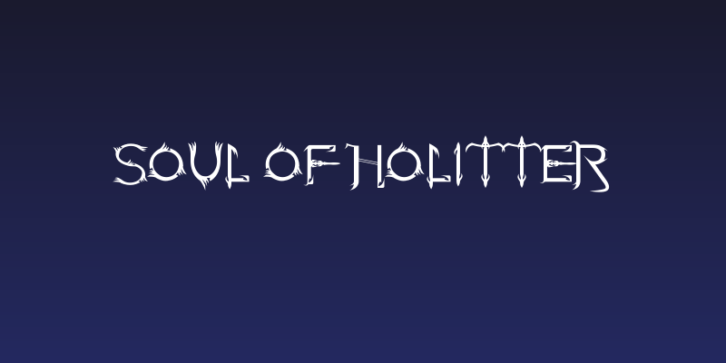 Soul Of Holitter Social Header