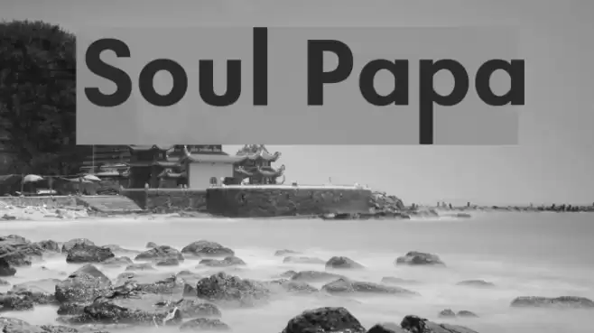 Soul Papa Font examples
