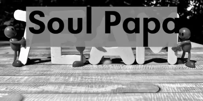 Soul Papa Font examples