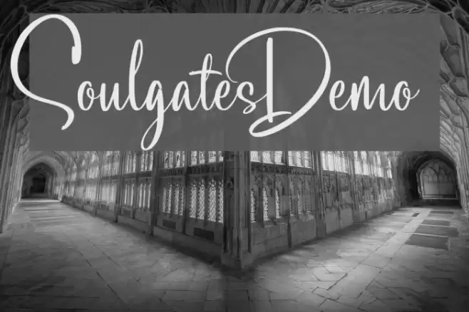 SoulgatesDemo Font examples
