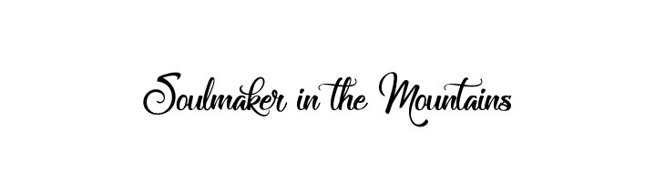 Soulmaker in the Mountains  les polices de caractères gratuit tlcharger