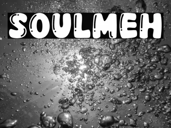 Soulmeh Font examples