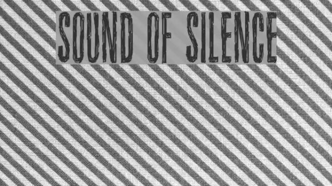 Sound of silence Font examples