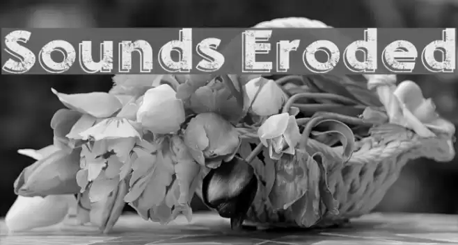Sounds Eroded Font examples