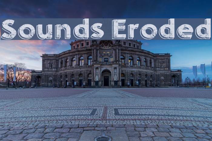 Sounds Eroded Font examples
